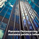 Panama Outsourcing asesoría jurídico laboral